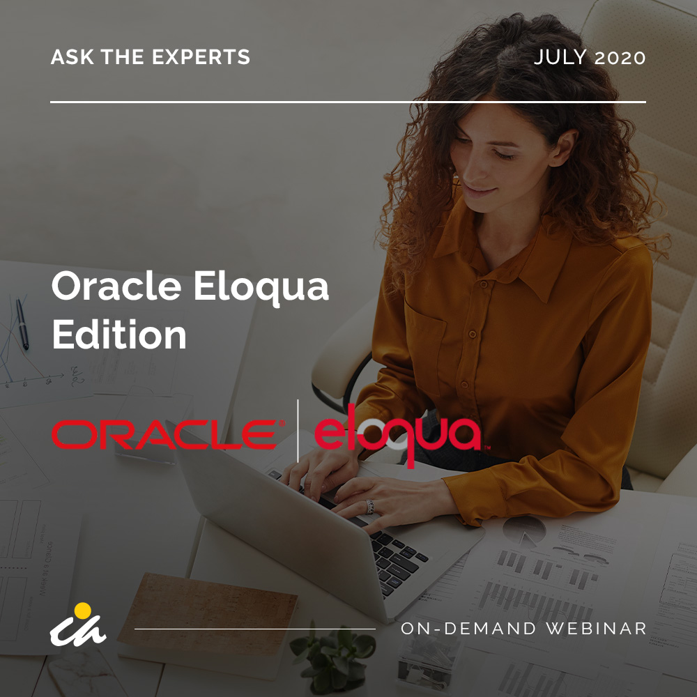 Ask the Experts: Oracle Eloqua Edition (Jul 2020)