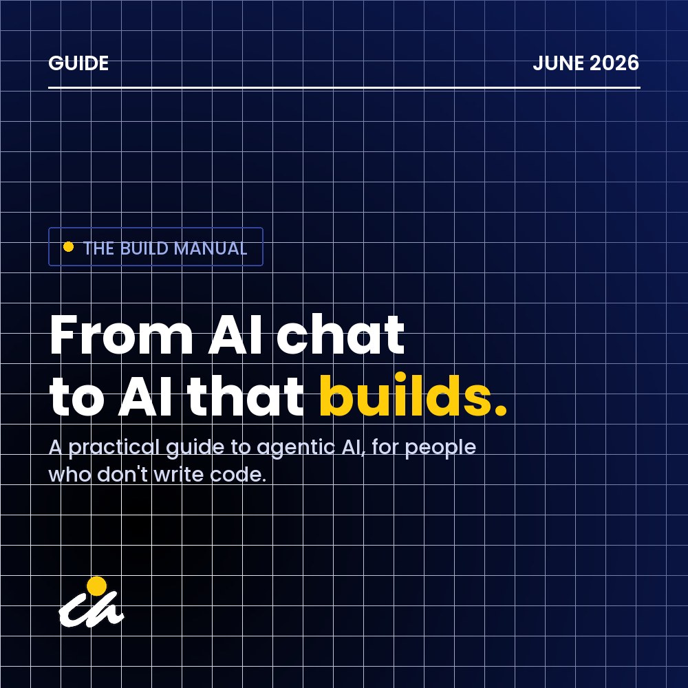 The Build Manual: from AI chat to AI that builds. A Couch and Associates guide to agentic AI for people who do not write code.